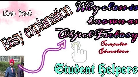 Why the class is known as Object Factory in java|object factory in java|what is object factory......