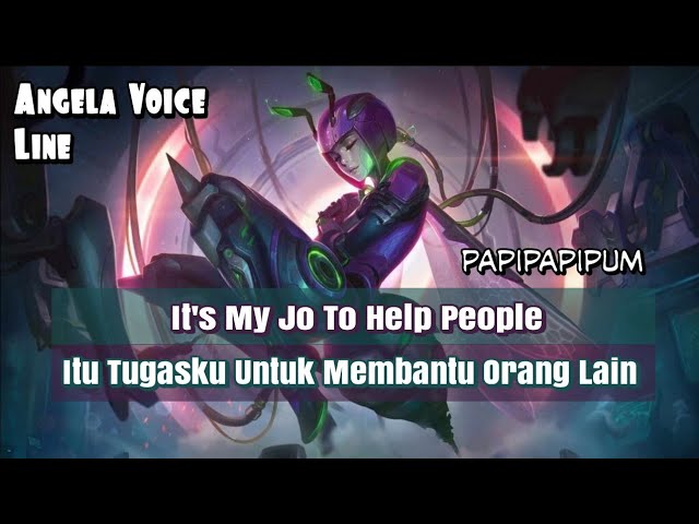 Angela Voice and Quotes Mobile Legends dan Artinya class=