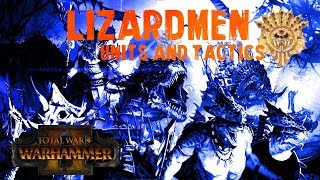 Total War: Warhammer Lizardmen Lore Army, Units, and Tactics