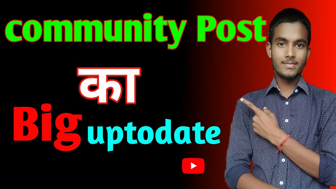 Community post ka new update ? YouTube
