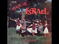 THIS IS ISRAEL Israeli Folk Songs And Dances With Effi Netzer 1965 Vinyl Reap
