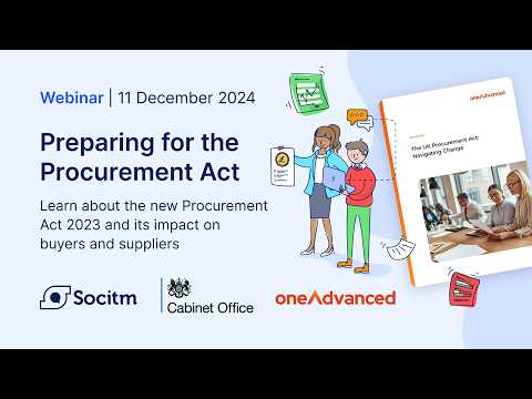 Preparing for the Procurement Act (Cabinet Office / One Advanced) - 11/12/2024