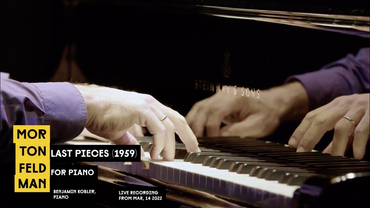 Morton Feldman – Last Pieces (1959)