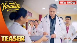 HOM Ki Power Milte Hi Badal Gaye Dr. Dev | Yaadein | Episode - 118 | Teaser