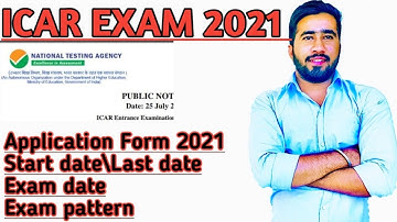 ICAR APPLICATION FORM DATE 2021 | ICAR EXAM 2021 / ICAR 2021 EXAM DATE / ICAR DATE 2021 / icar 2021