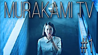 Murakami TV #1