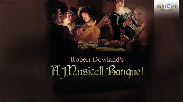 Dowland: A Musicall Banquet