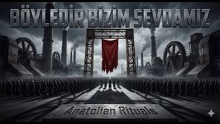 Böyledi̇r Bi̇zi̇m Sevdamiz - Zülfü Li̇vaneli̇ Anatolian Rituals Industrial Tribal March Cover