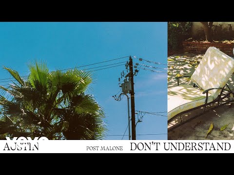 Post Malone - Don't Understand (Official Audio)