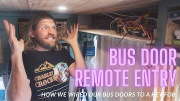 Bus Door Key Fob | How to Wire Remote Keyless Entry For Your Bus Doors
