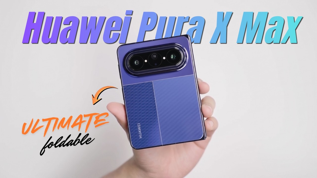 Huawei Pura X Max Unboxing & Full Review | The Most Advanced