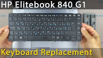 HP Elitebook 840 G1 Keyboard Replacement Tutorial – Tools & Step-by-Step Process