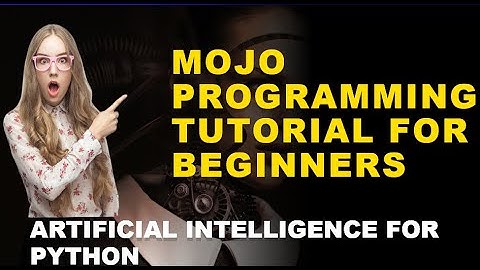 🔥 Mojo Programming Language for Beginners || AI Language for beginners ( Python )