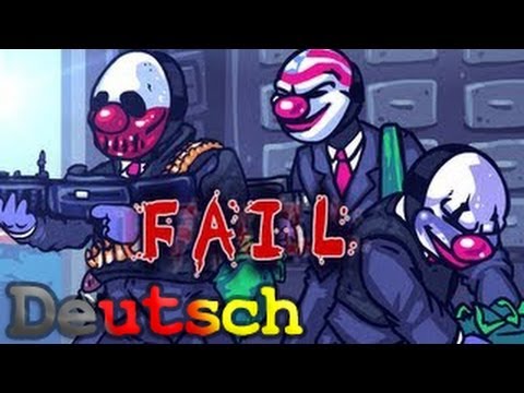 PAYDAY FAIL, A Payday the Heist parody! [german Fandub]