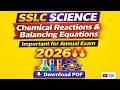 SSLC Science Chemical Reactions &amp; Balancing Equations  Important for Annual Exam 2026