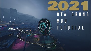 How to download the GTA 5 Drone Quadcopter FPV Mod 2021!