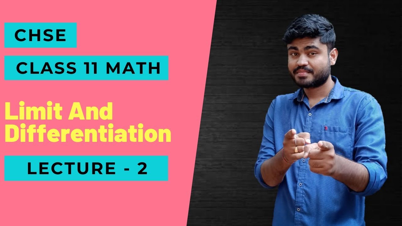 CHSE Odisha Class 11 Math Chapter 14 "Limit And Differentiation ...