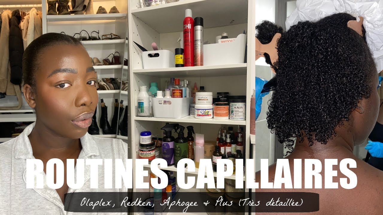TOUTES MES ROUTINES CAPILLAIRES - STRAIGHT NATURAL (Redken, Olaplex, Aphogee & Plus)