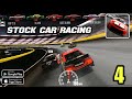 Stock Car Racing Gameplay Walkthrough Part 4 ios Android