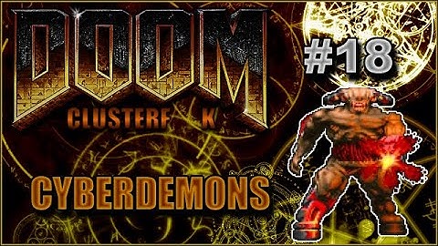 DooM Mods - Complex Clusterf___ - Cyberdemons