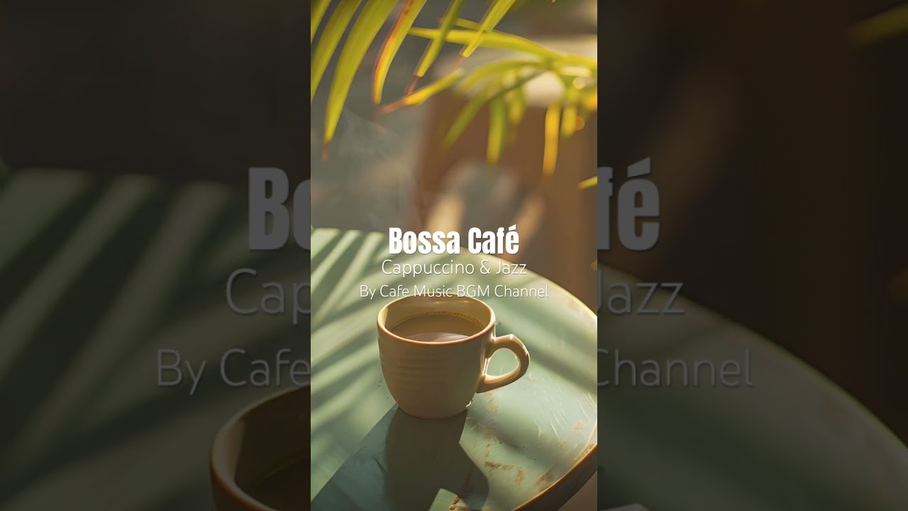 Watch Sunlit #Mornings Made Sweeter With #Coffee in Hand and the Smooth Charm of Bossa #CaféMusic Playing on YouTube Watch Sunlit #Mornings Made Sweeter With #Coffee in Hand and the Smooth Charm of Bossa #CaféMusic Playing on YouTube