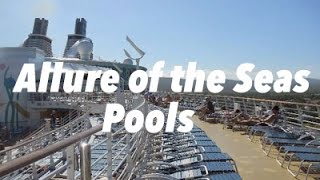 Allure of the Seas different pools and jacuzzis