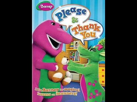 Opening To Barney:Please & Thank You 2010 DVD.