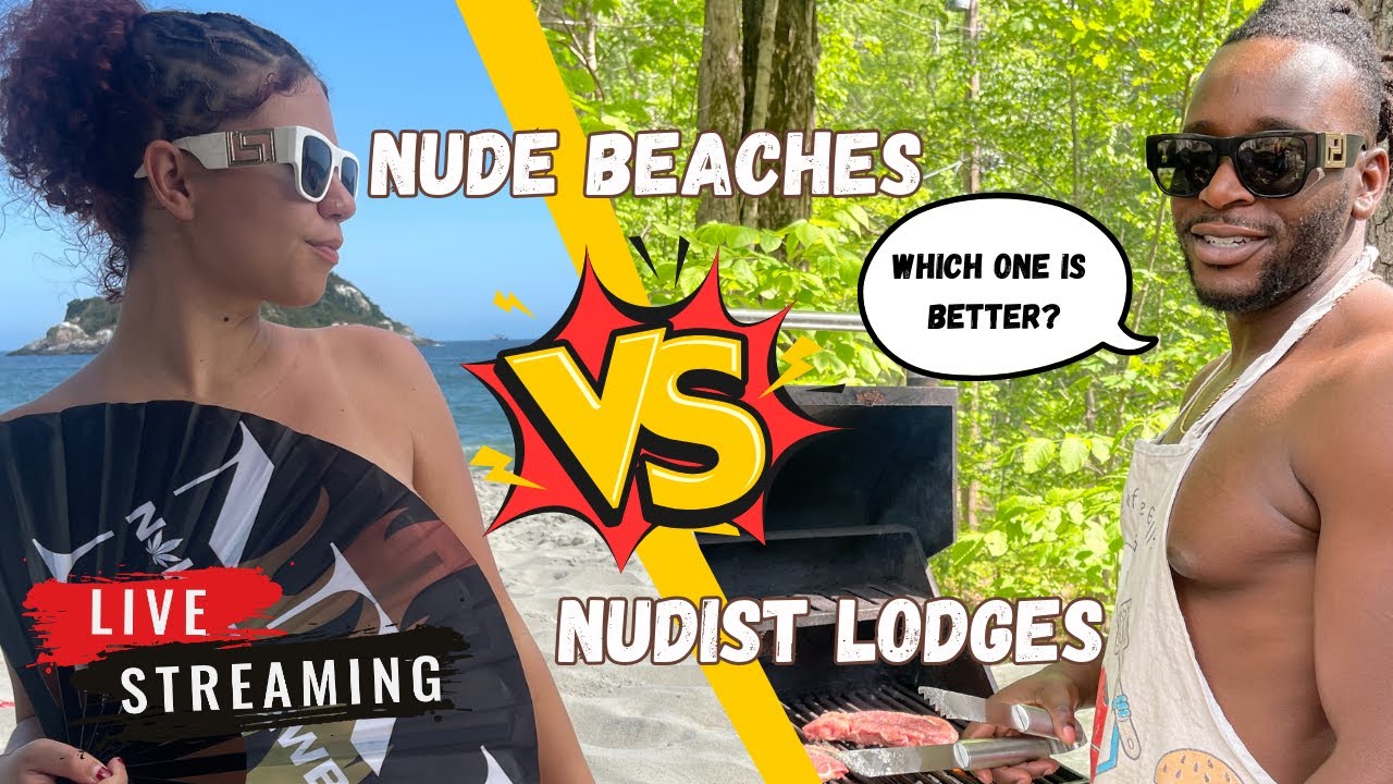 Nudist Beaches vs Nudist Lodges - YouTube