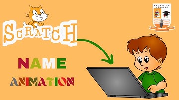 How to Animate your Name on Scratch 3 Online and Offline