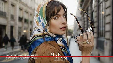Umar Keyn - I Said Goodbye (Original Mix) \ 2025