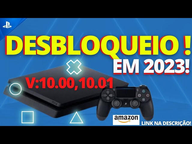 Por que comprar um PS4 desbloqueado é uma cilada? - 28/07/2017