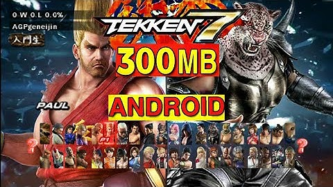 [300 MB]--Tekken 7 - COMPRESSED Android Game--[2017]