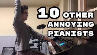 The 10 Other Annoying Types of Pianists