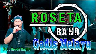 Gadis Melayu - Hendri || Roseta Band