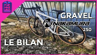 Gravel Nakamura 250 - Le bilan après 1500 kms