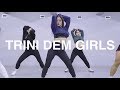 TRINI DEM GIRLS Nicki Minaj NARIA choreography Prepix Dance Studio
