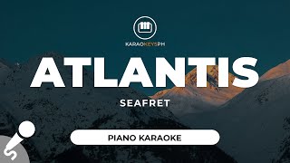 Video thumbnail of "Atlantis - Seafret (Piano Karaoke)"