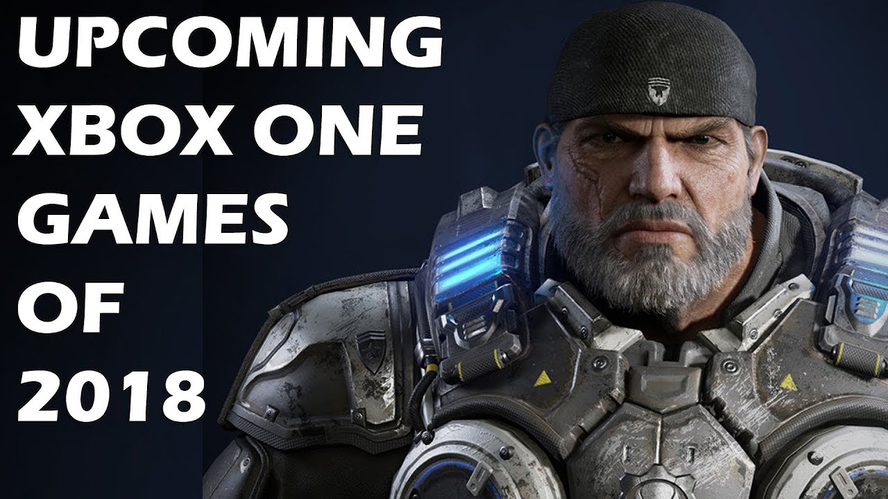 15 Xbox One Console Exclusives To Look Forward To In 2018 And Beyond