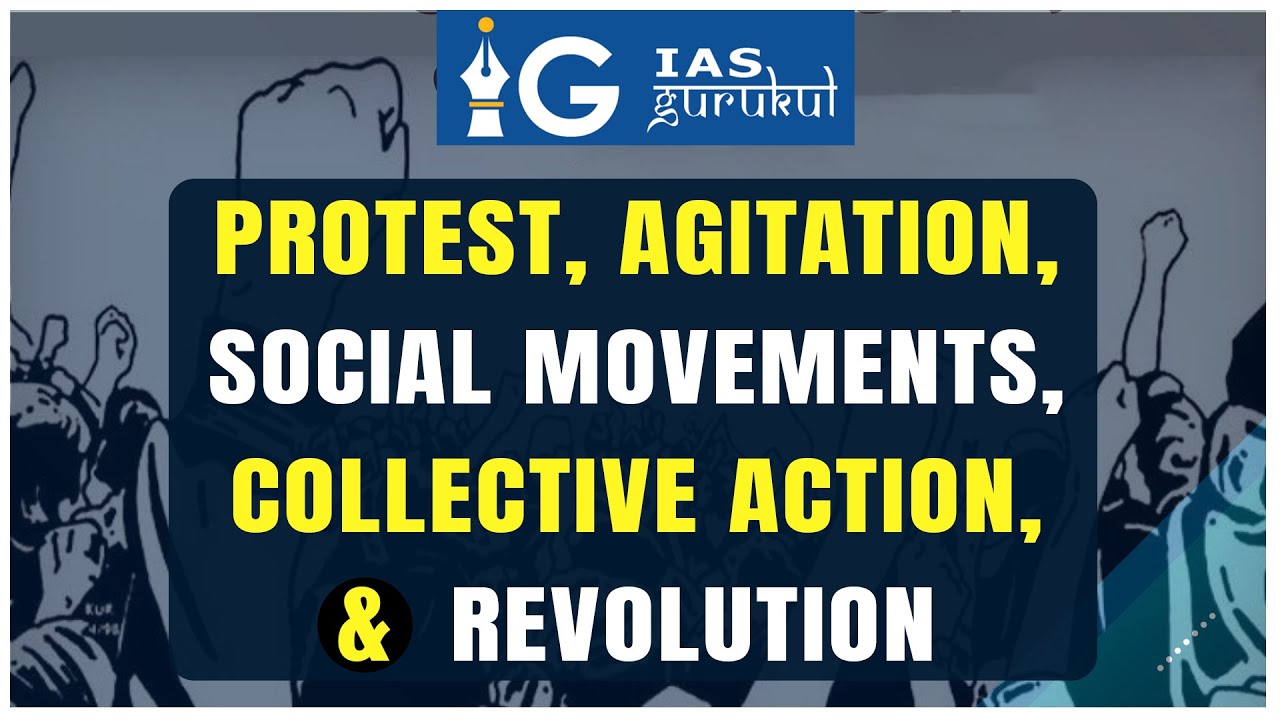 Protest, Agitation, Social Movements & Collective Action Explained | Sociology Simplified