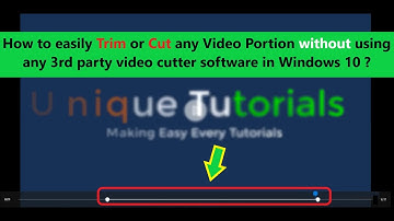 How to easily Cut any Video Portion without using 3rd party video cutter software in Windows 10 ?