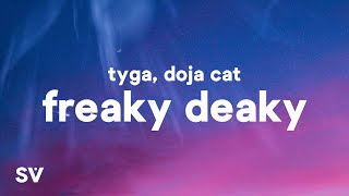 Tyga, Doja Cat - Freaky Deaky  Lyrics 