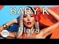 Playa - Baby K (Testo e Musica)