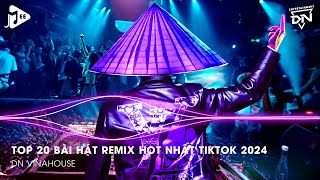 Nonstop 2024 TikTok - Nhạc Trend TikTok Remix 2024 - Nonstop 2024 Vinahouse Bay Phòng Bass Cực Mạnh