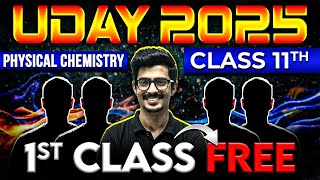 First Class of PHYSICAL CHEMISTRY by Sunil Sir || UDAY Batch || Class 11th Science 🔥