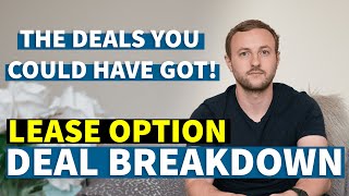 The properties you've never heard of!! | My Lease Option DEAL BREAKDOWN