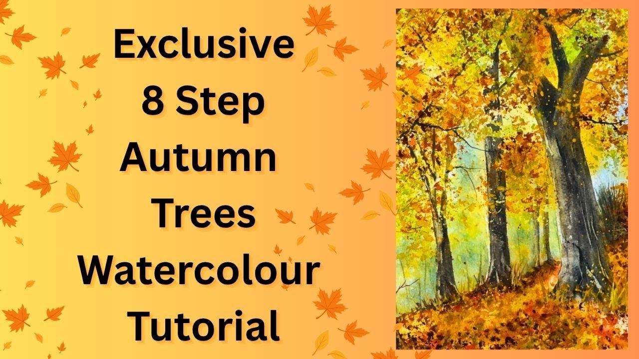 Autumn Tree Tutorial Exclusive 8 Step Autumn trees Watercolour Tutorial - YouTube