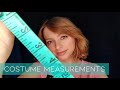 ASMR | Costume Measurements