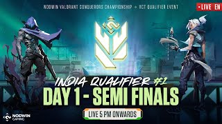[EN] Valorant Conquerors Championship | India Qualifier #1 - Day 1 | Semi Finals