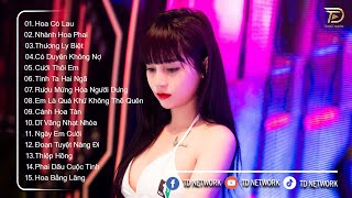 Hoa Cỏ Lau Remix ♫ BXH Nhạc Trẻ Remix Hay Nhất Hiện Nay - Top 15 Bản EDM TikTok Hot Nhất 2024
