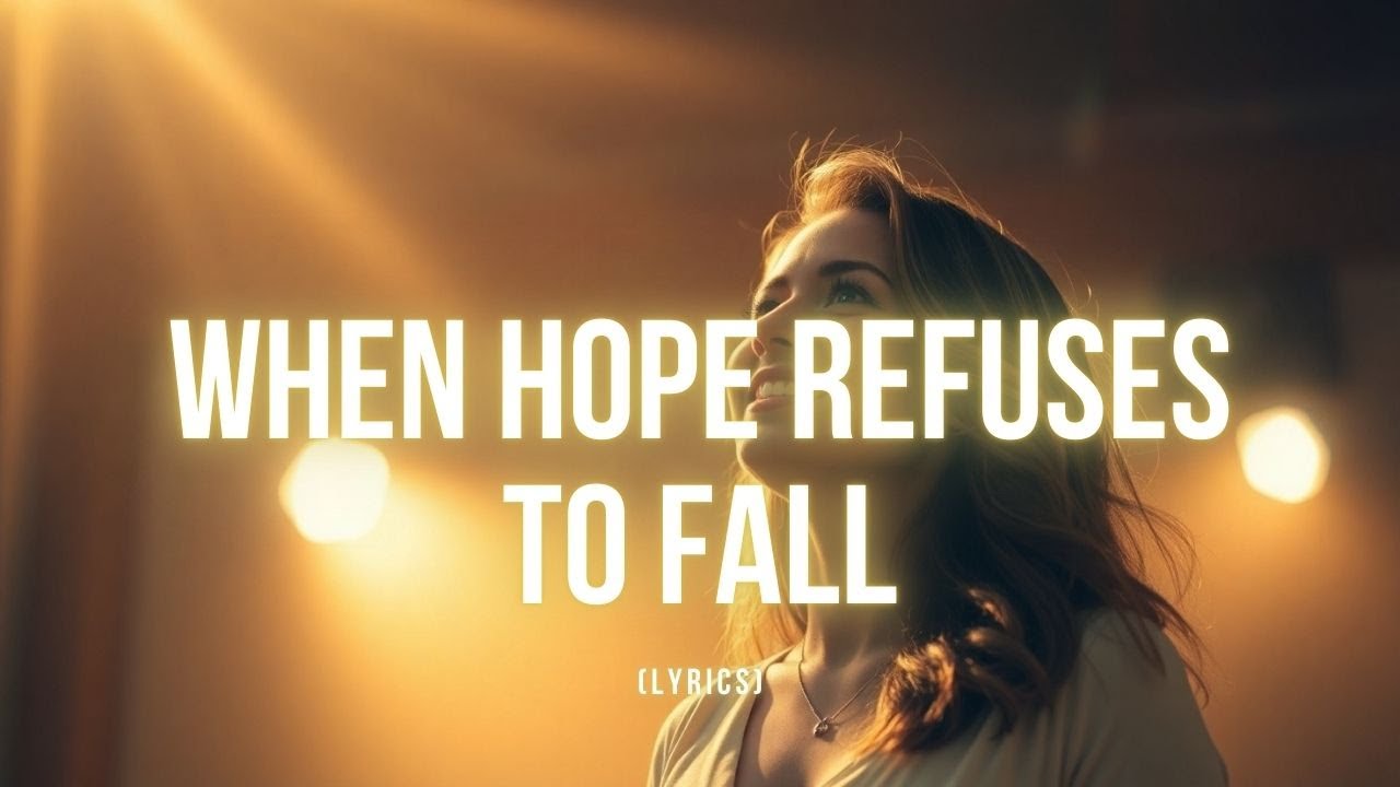 🎵 When Hope Refuses to Fall – Powerful Motivational Pop Ballad
